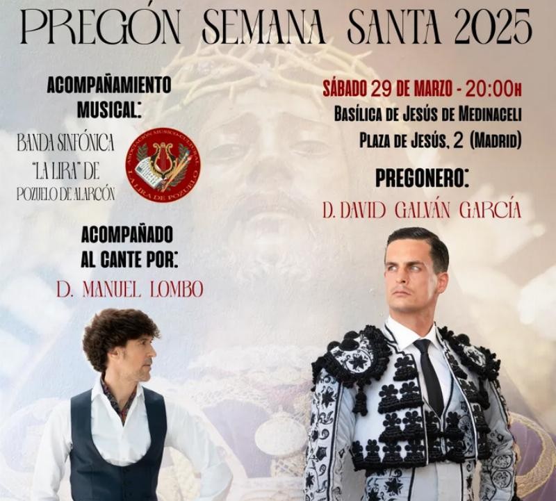 David Galván pregonero en la Semana Santa 2025: evento en la Basílica de Jesús de Medinaceli