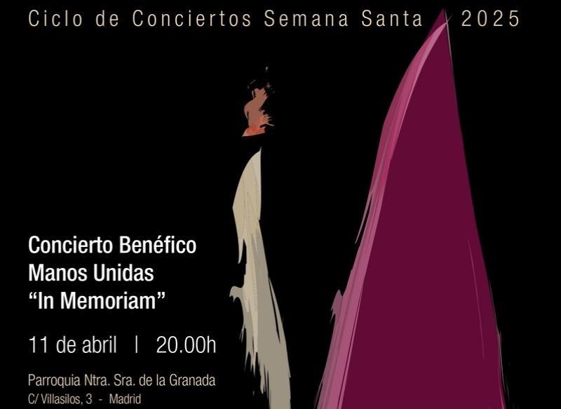 Concierto benéfico 'In Memoriam' en Sevilla a favor de Manos Unidas el 11 de abril