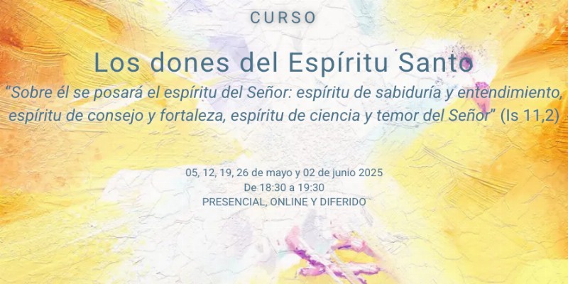 La Universidad San Dámaso ofrecerá curso sobre los dones del Espíritu Santo en 2025