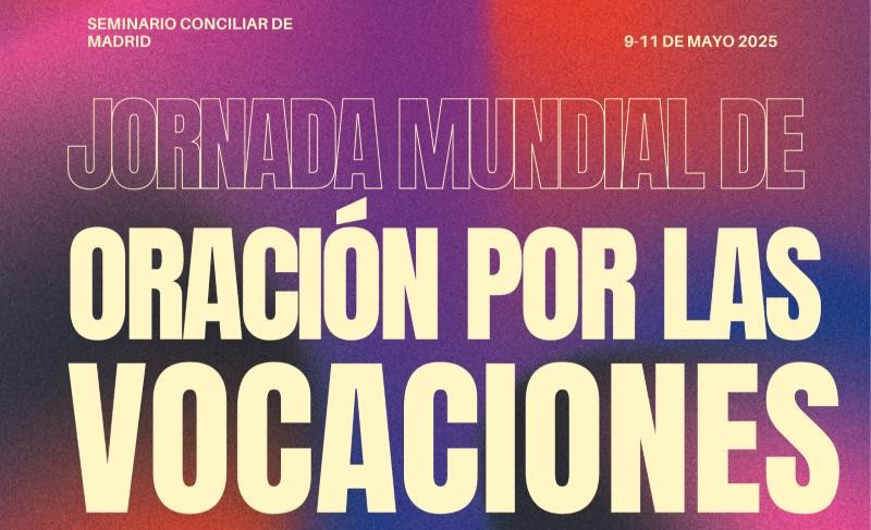 El Seminario Conciliar de Madrid acoge la Jornada Mundial de Oración por Vocaciones